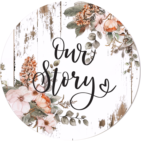 Our Story Wedding Metal Sign - Made In USA