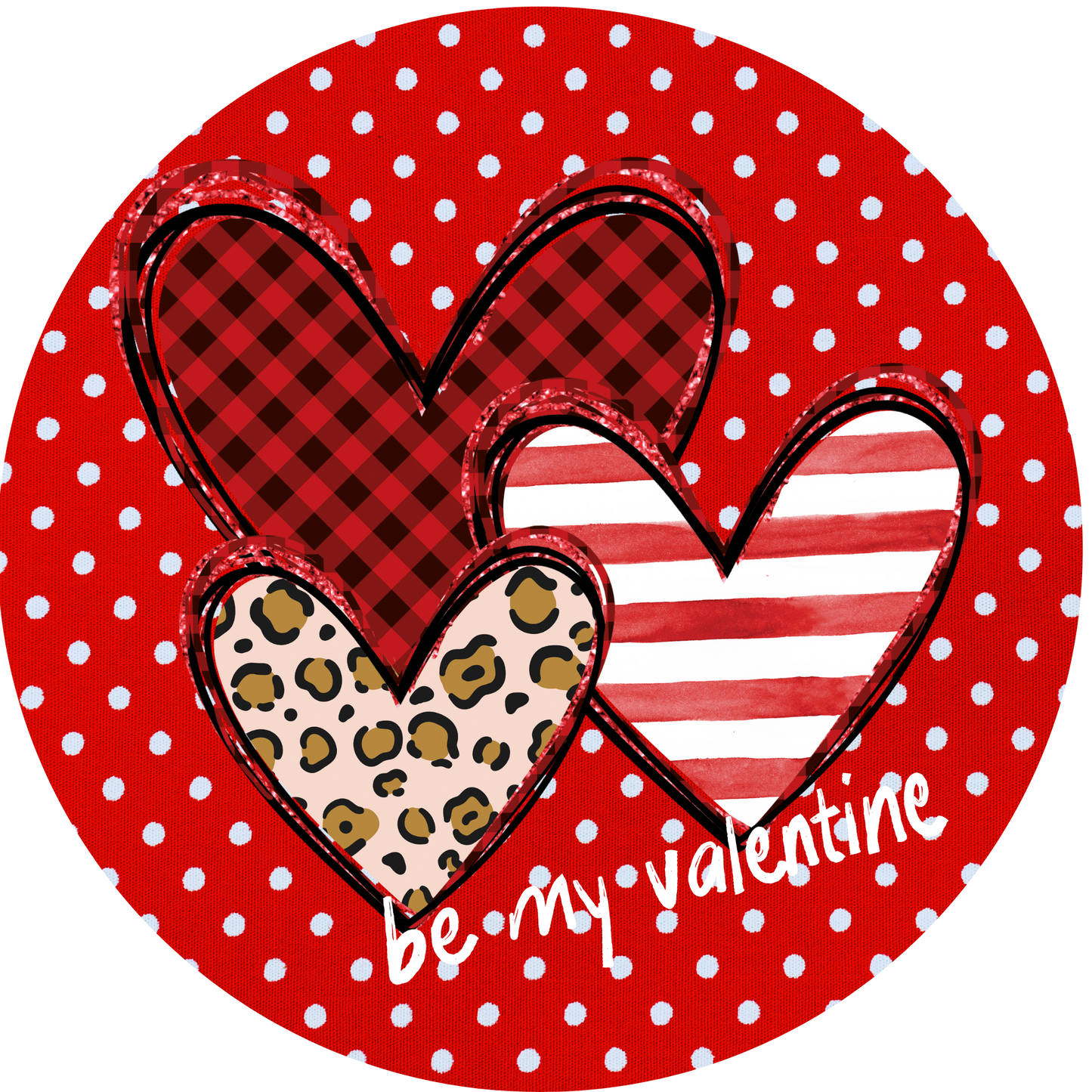 Be My Valentine Metal Sign - Made In USA