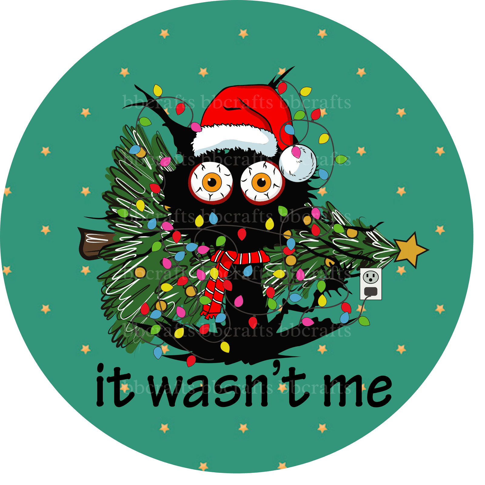 Christmas Metal Sign: IT WASN'T ME - Wreath Accent - Made In USA BBCrafts.com