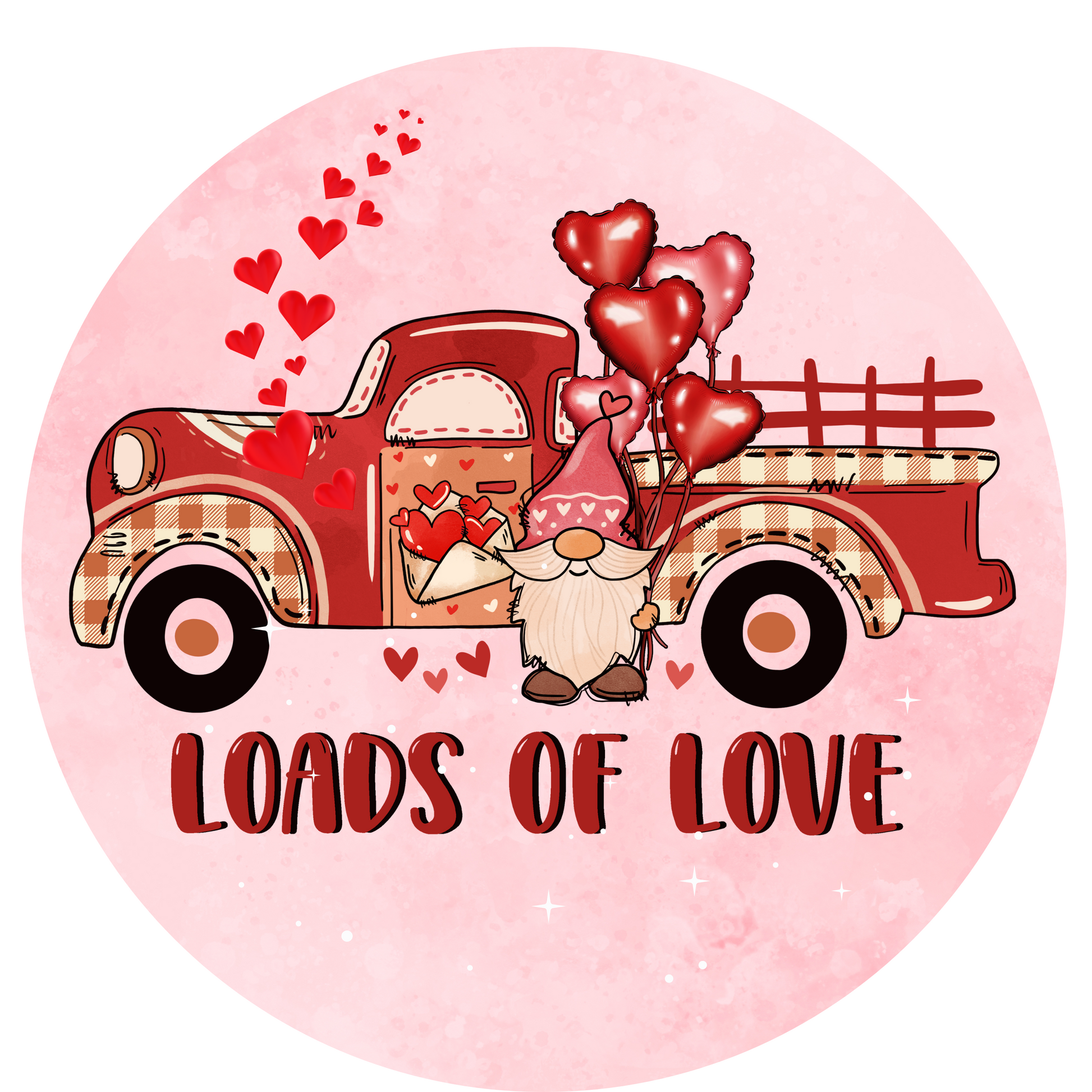 Valentine Metal Sign: Loads Of Love - Made In USA BBCrafts.com