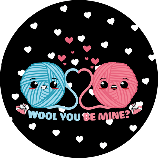 Valentine Metal Sign: WOOL YOU BE MINE - Made In USA BBCrafts.com