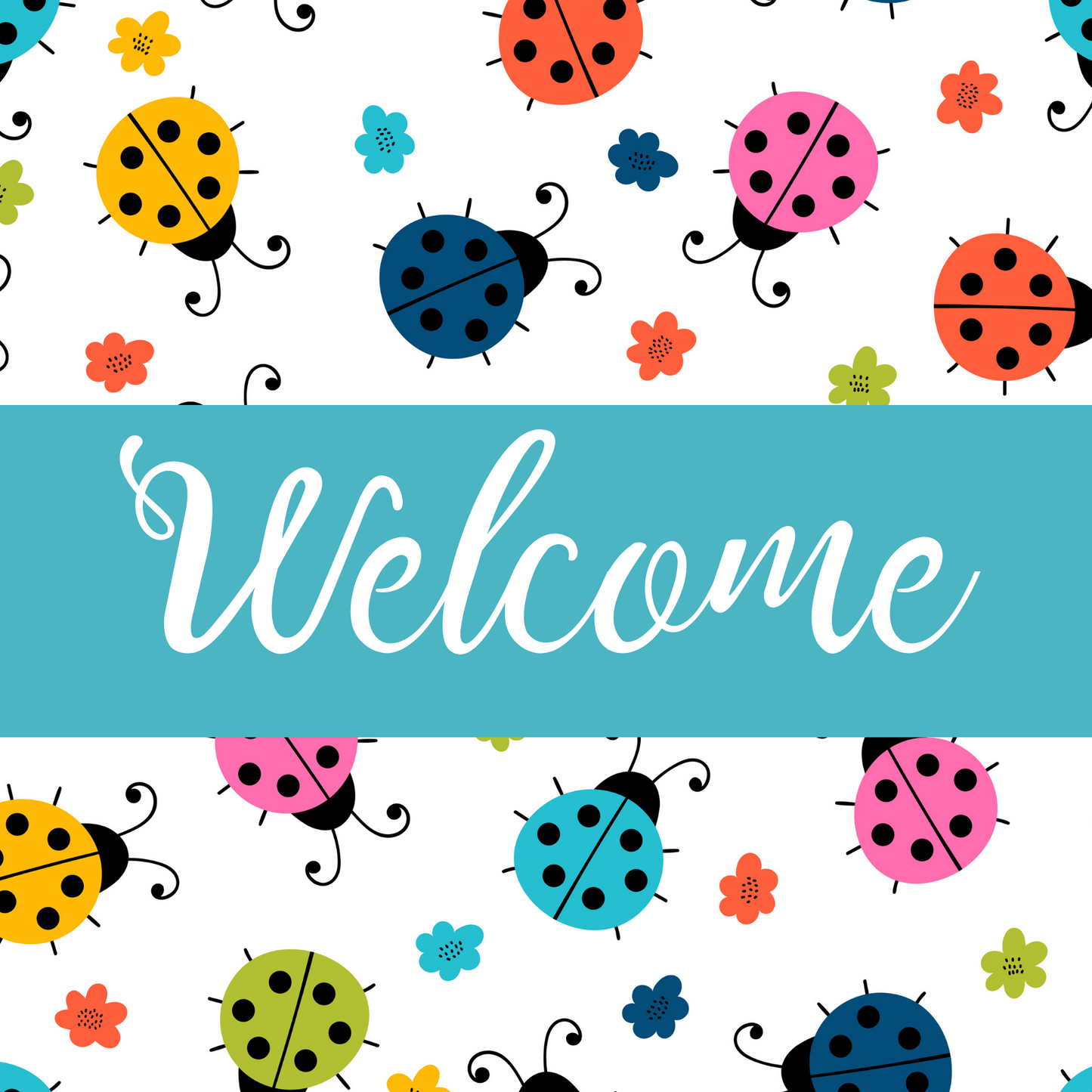 Ladybug Welcome Metal Sign: Made In USA