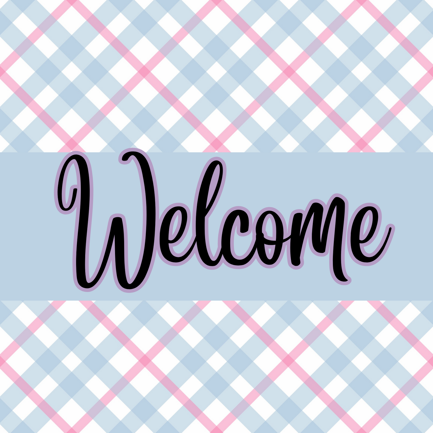 Welcome Checked Metal Sign: Made In USA